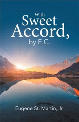 With Sweet Accord, by E.C.