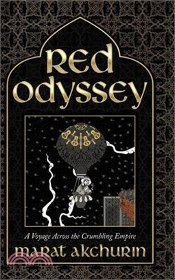 Red Odyssey: A Voyage Across the Crumbling Empire