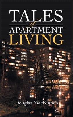 Tales of Apartment Living