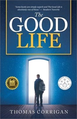 The Good Life: Next Generation Indie Book Awards Finalist