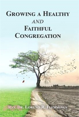 Growing a Healthy and Faithful Congregation