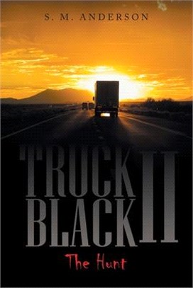 Truck Black Ii: The Hunt