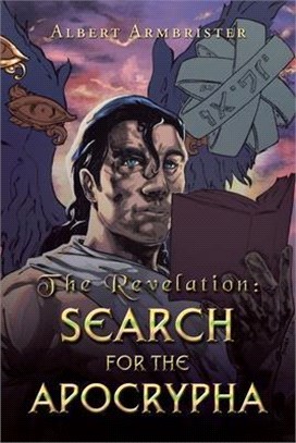 The Revelation: Search for the Apocrypha