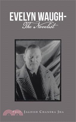 Evelyn Waugh- the Novelist