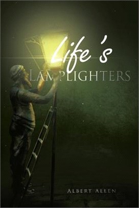 Life's Lamplighters