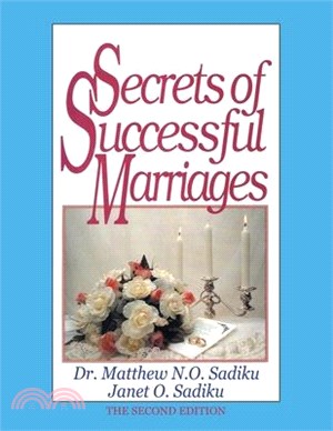 Secrets of Successful Marriages: The Second Edition