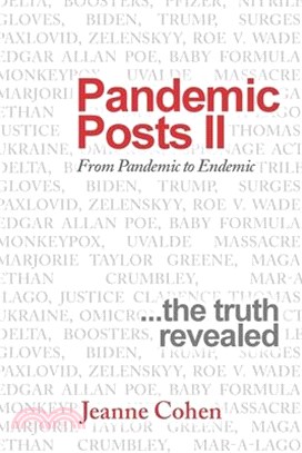 Pandemic Posts Ii: From Pandemic to Endemic