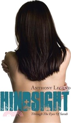 Hindsight: Through the Eyes of Sarah