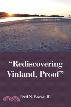 "Rediscovering Vinland, Proof"