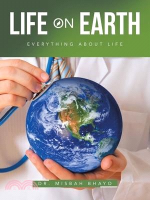 Life On Earth: Everything about Life