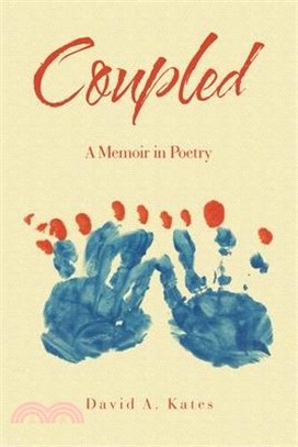 Coupled: A Memoir in Poetry