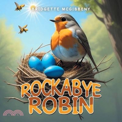 Rockabye Robin