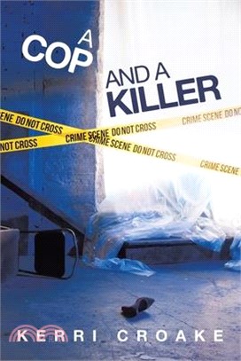 A Cop and A Killer