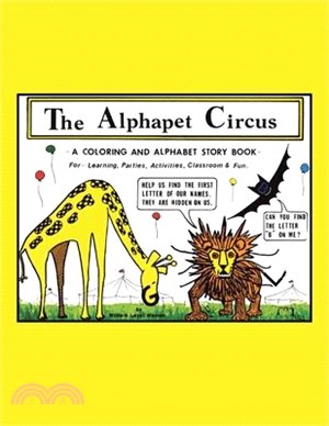 The Alphapet Circus: -A Coloring and Atphabet Story Book-