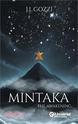 Mintaka: The Awakening