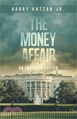 The MONEY Affair: An Enhanced Edition