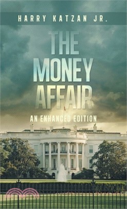 The MONEY Affair: An Enhanced Edition