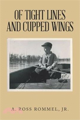 Of Tight Lines and Cupped Wings