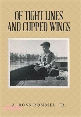 Of Tight Lines and Cupped Wings