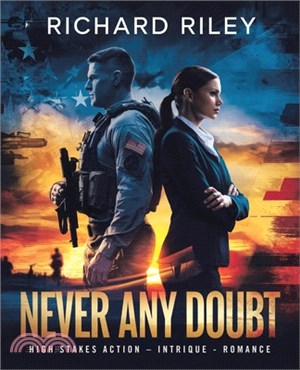 Never Any Doubt: High Stakes Action - Intrique - Romance