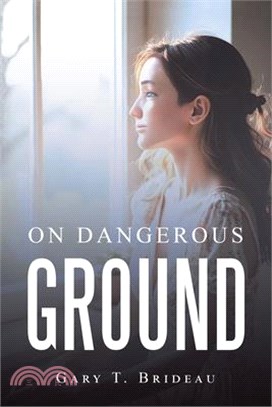 On Dangerous ground