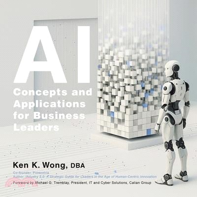 AI Concepts and Applications for Business Leaders
