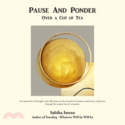 Pause And Ponder: Over a Cup of Tea