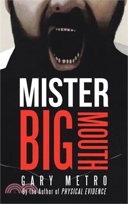Mister Bigmouth