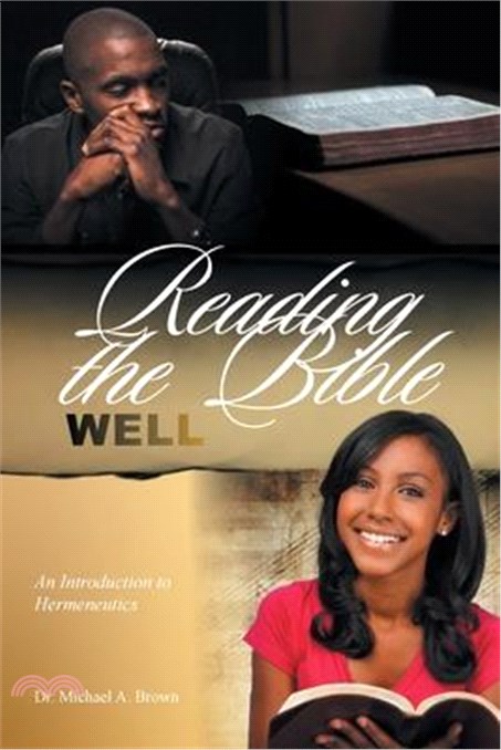 Reading the Bible Well: An Introduction to Hermeneutics
