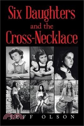 Six Daughters and the Cross-Necklace