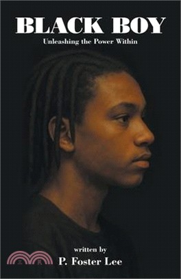 Black Boy: Unleashing the Power Within