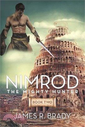 Nimrod: The Mighty Hunter