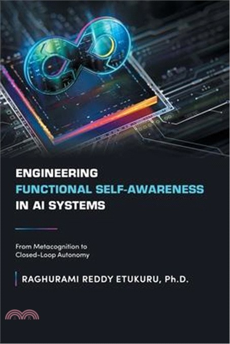 Engineering Functional Self-Awareness in AI Systems: From Metacognition to Closed-Loop Autonomy