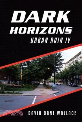 Dark Horizons: Urban Rain IV