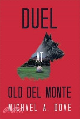 Duel at Old Del Monte