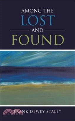 Among The Lost and Found