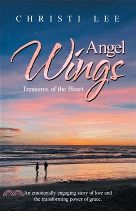 Angel Wings: Treasures of the Heart