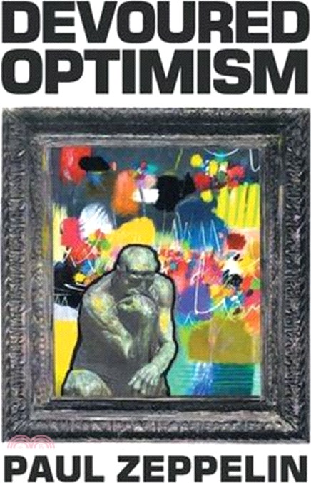 Devoured Optimism: New and Selected Poems