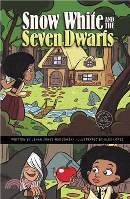 Snow White and the Seven Dwarfs: A Discover Graphics Fairy Tale