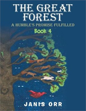 The Great Forest: Book 4