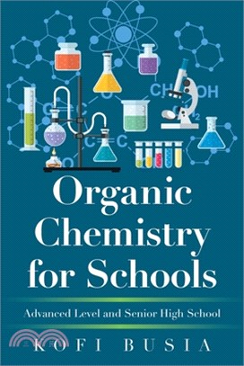 Organic Chemistry for Schools: Advanced Level and Senior High School