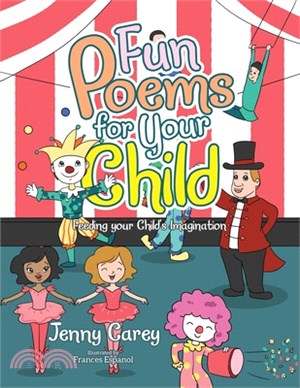 Fun Poems for Your Child: Feeding Your Child's Imagination
