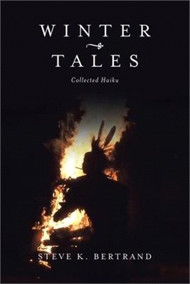 Winter Tales: Collected Haiku