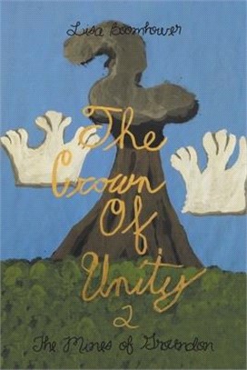 The Crown of Unity 2: The Mines of Groundon