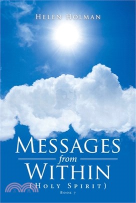 Messages from Within: (Holy Spirit)