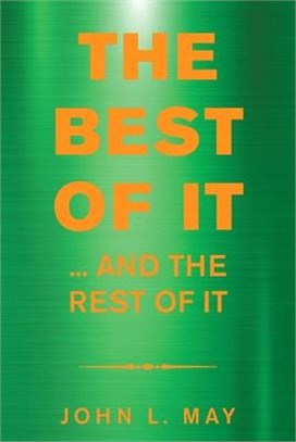 The Best of It: ... and the Rest of It