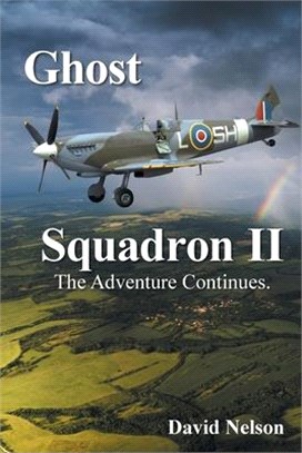 Ghost Squadron Ii: The Adventure Continues.