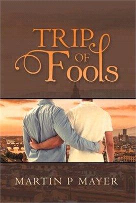 Trip of Fools