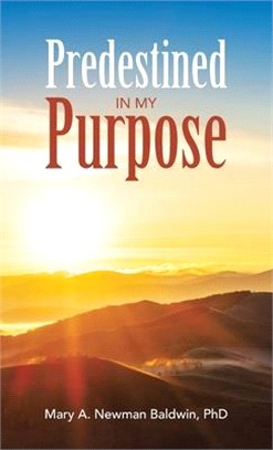 Predestined in My Purpose