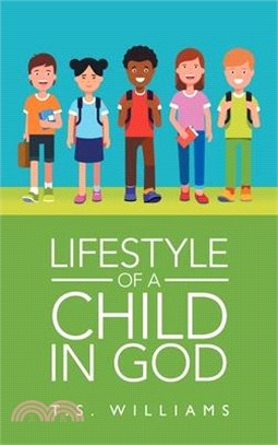 Lifestyle of a Child in God